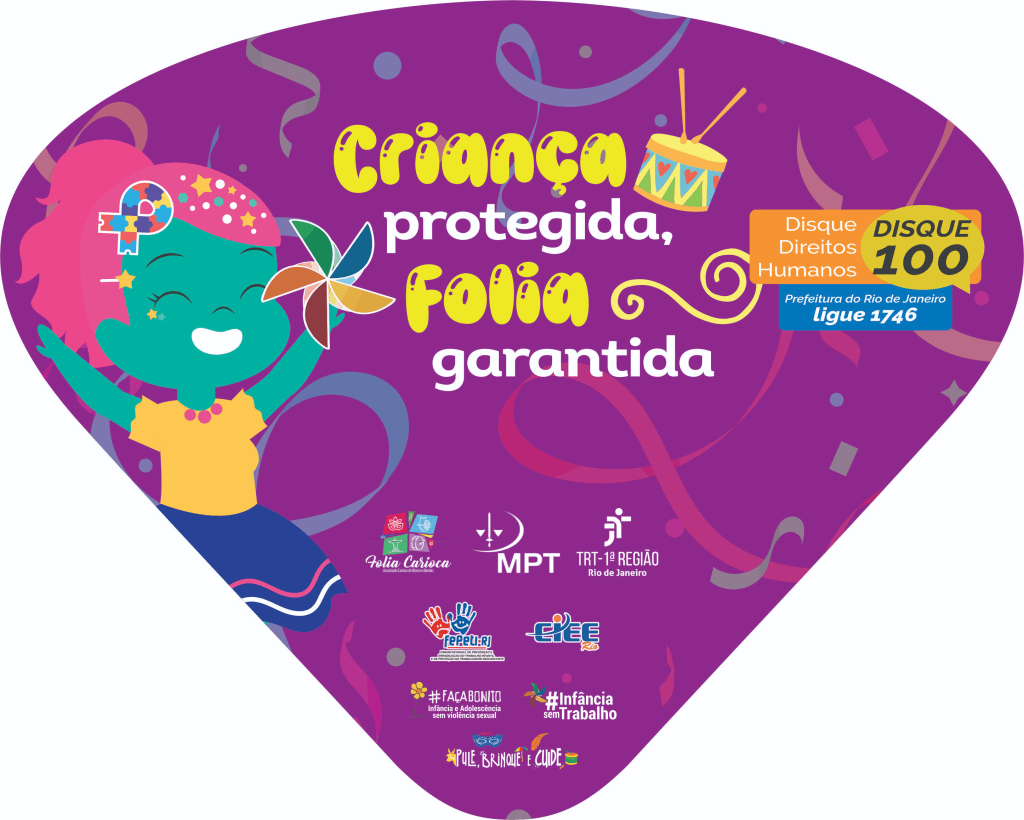 “Criança protegida, Folia garantida!”