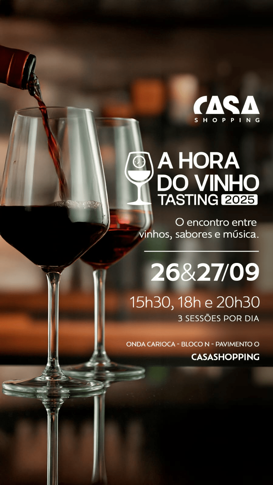 SÁBADO DIA DE UM BOM VINHO – A HORA DO VINHO TASTING&nbsp;2025