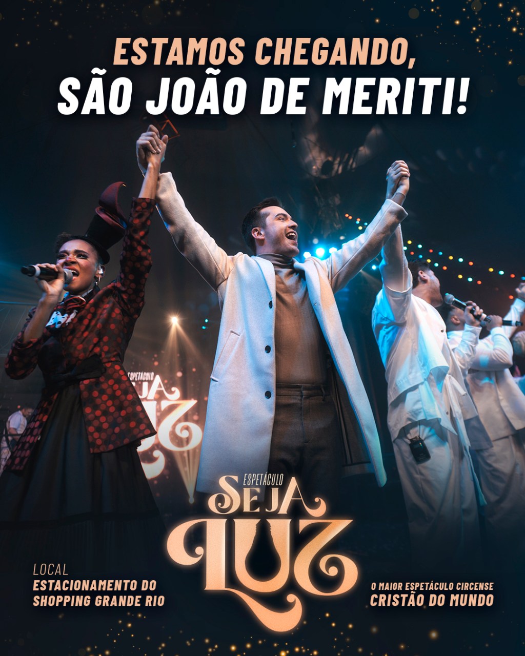 Seja Luz: o maior espetáculo circense cristão do mundo chega a São João de&nbsp;Meriti